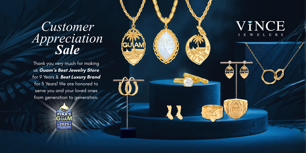Vince Jewelers | Guam's Forever Jeweler